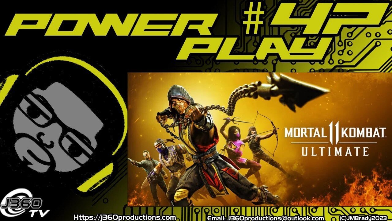 The J360 PowerPlay#47: Fighting in MK11