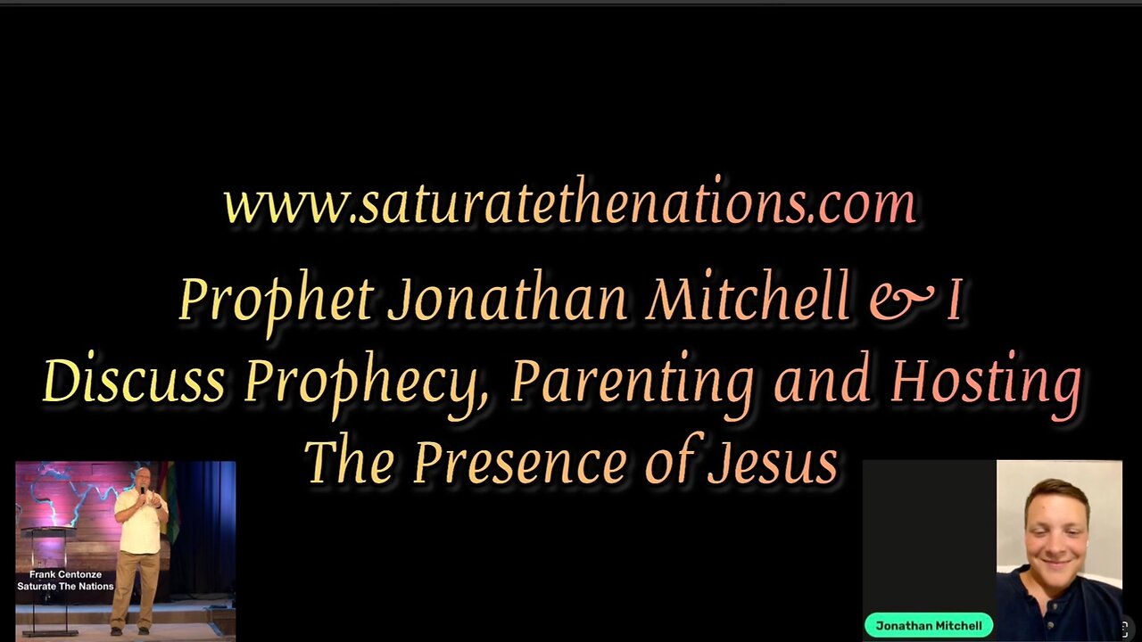 Prophecy, Parenting & Hosting His Presence w/Prophet Jonathan Mitchell