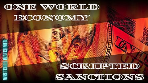 One World Economy: Scripted Sanctions