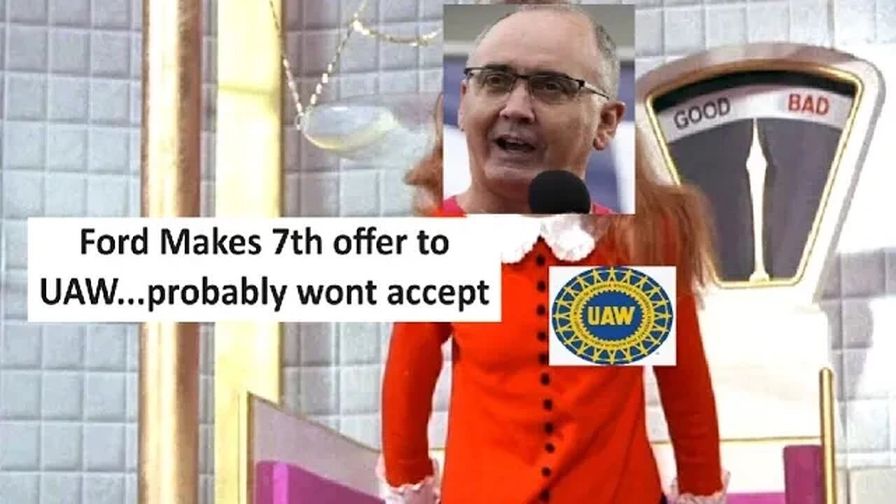 Ford’s 7th offer to the UAW, they probably wont take it