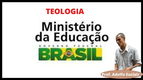 MEC é confiável em se tratando de TEOLOGIA