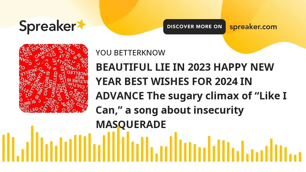 BEAUTIFUL LIE IN 2023 HAPPY NEW YEAR BEST WISHES FOR 2024 IN ADVANCE The sugary climax of “Like I Ca