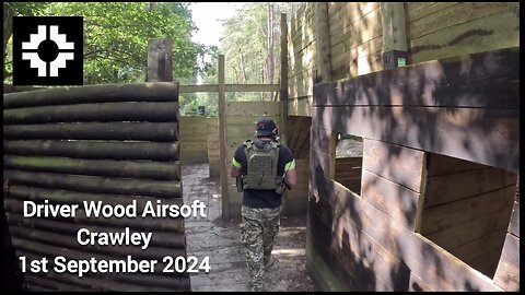 Driver Wood Airsoft, Crawley - 1st September 2024