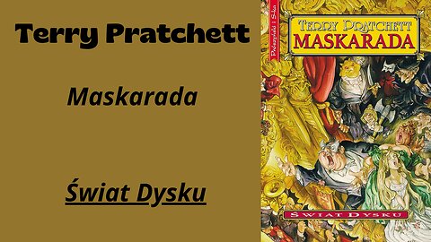 Terry Pratchett Świat Dysku Tom 18 Maskarada