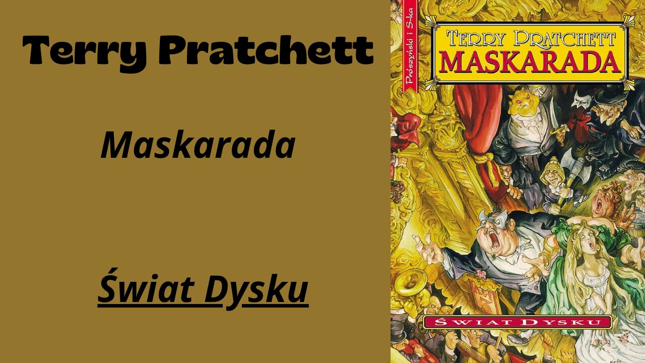 Terry Pratchett Świat Dysku Tom 18 Maskarada