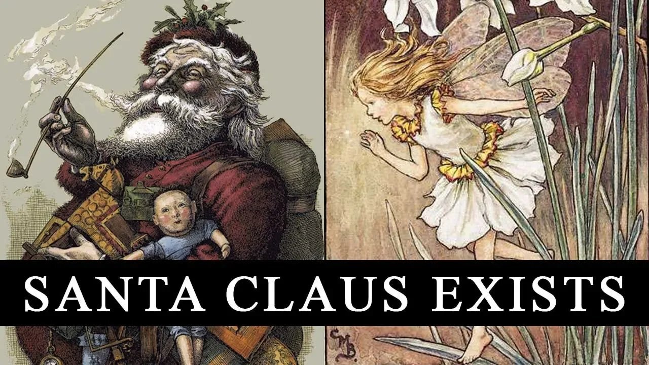 Santa Claus and the Tooth Fairy Exist