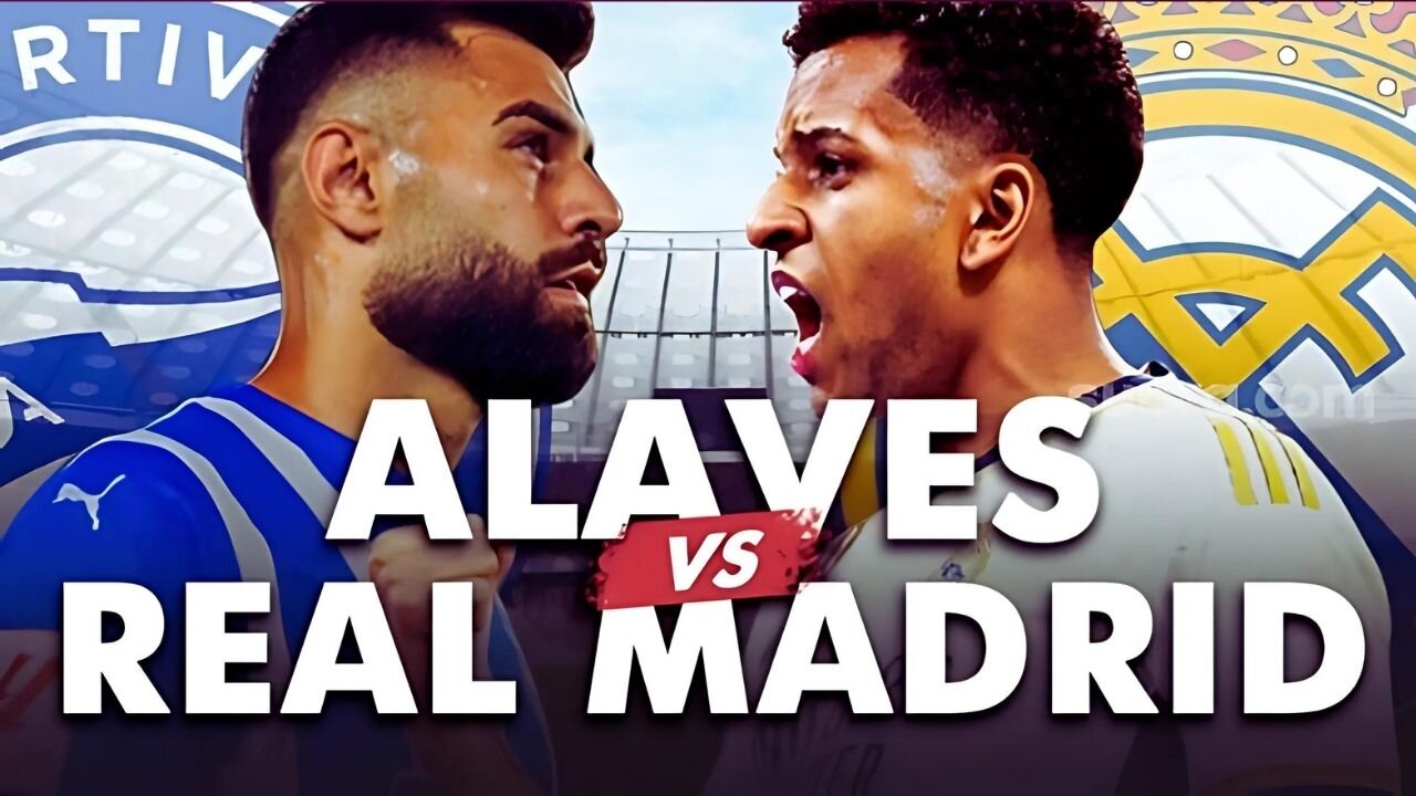 Real Madrid Vs Alavés live | LaLiga EA Sports today