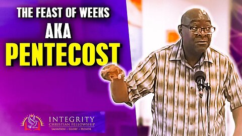 The Feast of Weeks, aka Pentecost! | Integrity C.F. Church