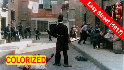 #CharlieChaplin - Easy Street (1917) | Rua da Paz | La calle de la paz | Colorized Movie