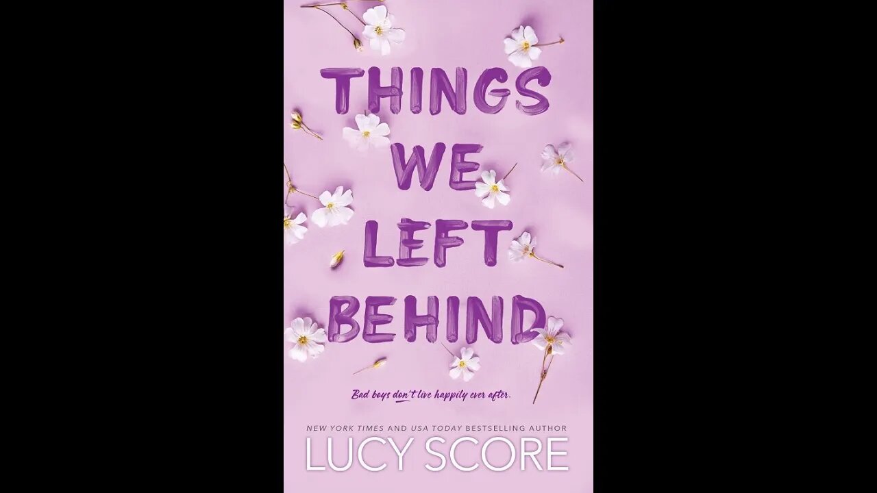 Things We Left Behind - Lucy Score - Resenha