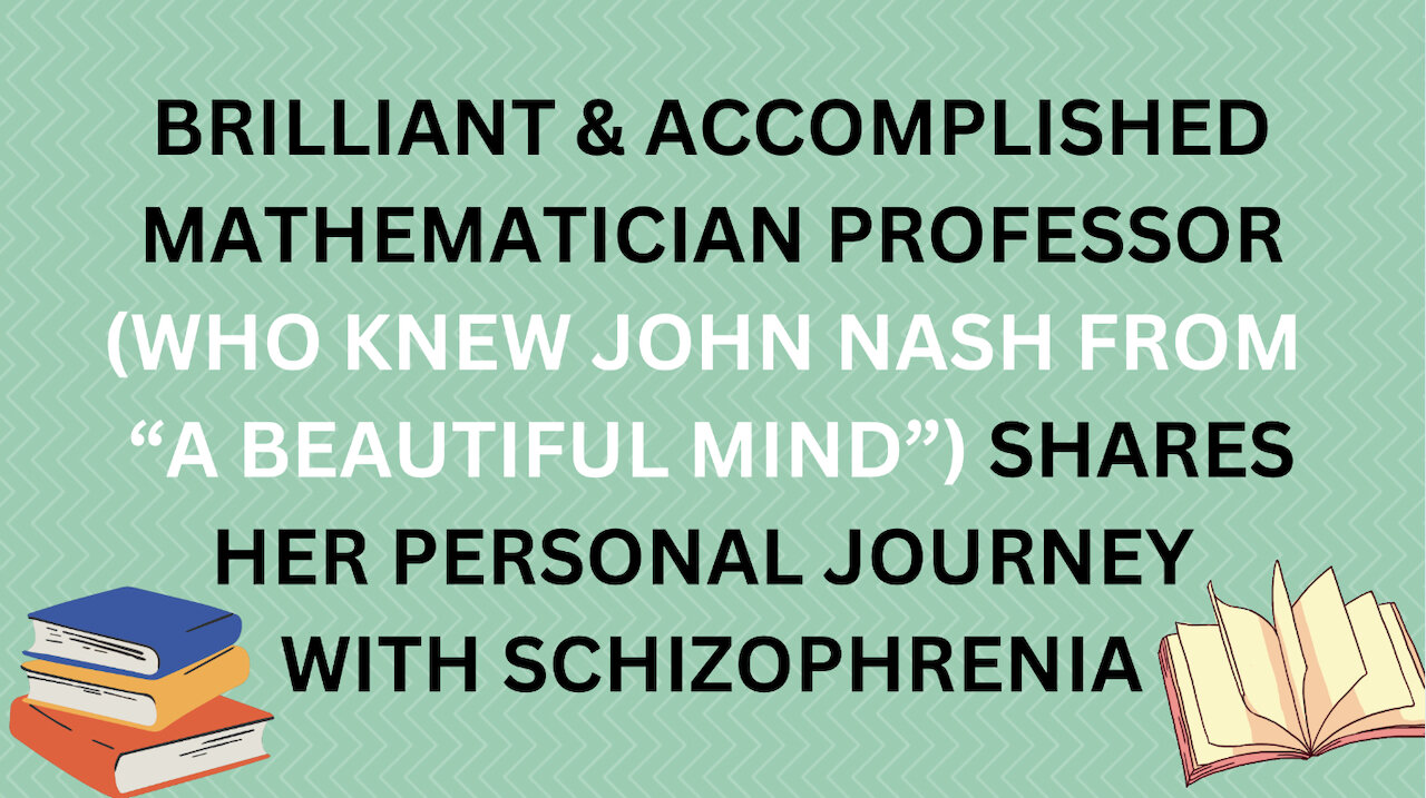 FASCINATING INTERVIEW WITH AUTHOR & MATHEMATICIAN DIANA DIRKBY ON HER LIFE & SCHIZOPHRENIA