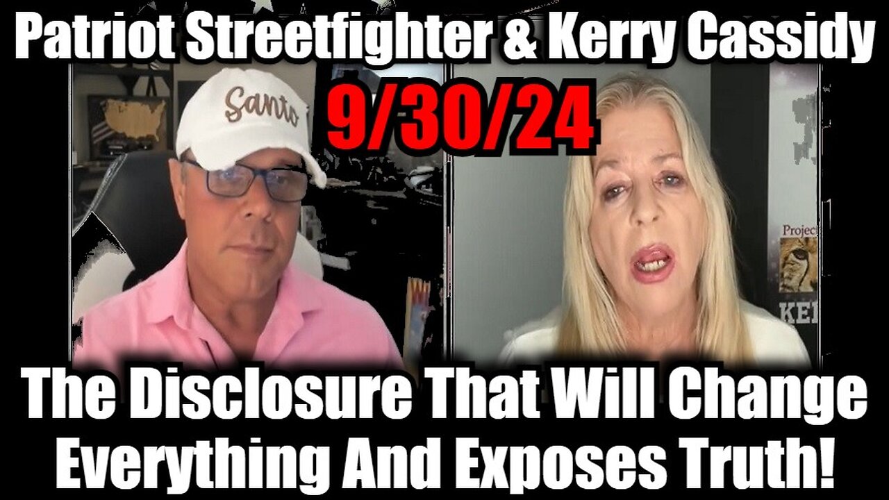 Patriot Streetfighter & Kerry Cassidy: The Disclosure That Will Change Everything And Exposes Truth!