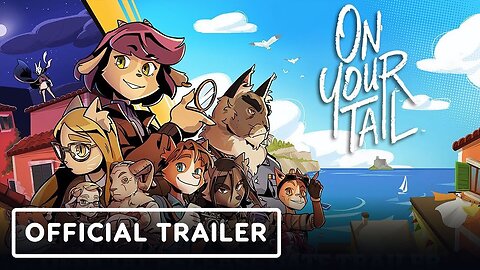 On Your Tail - Official Release Date Gameplay Trailer | Nintendo Direct 2024