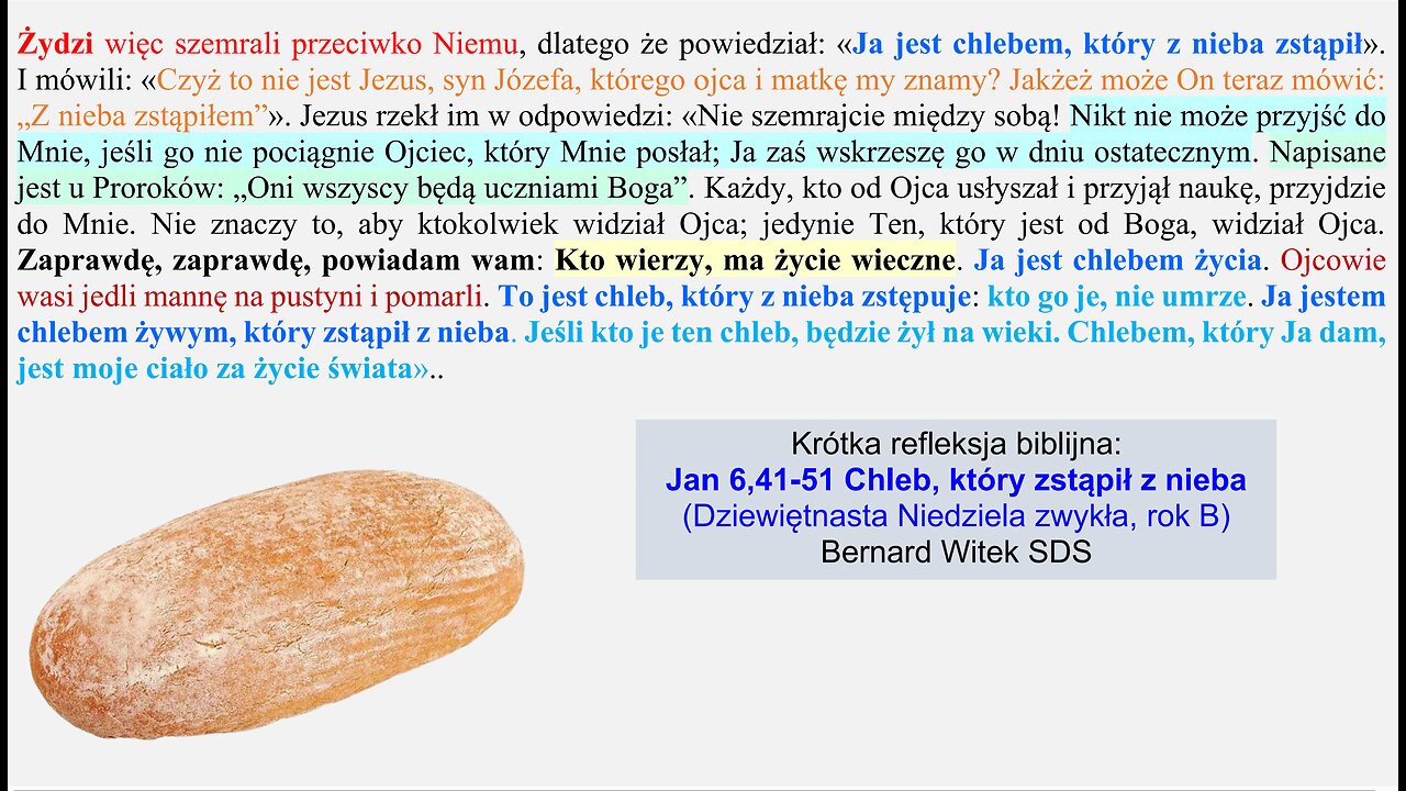 Jan 6,41-51 Chleb, który zstąpił z nieba