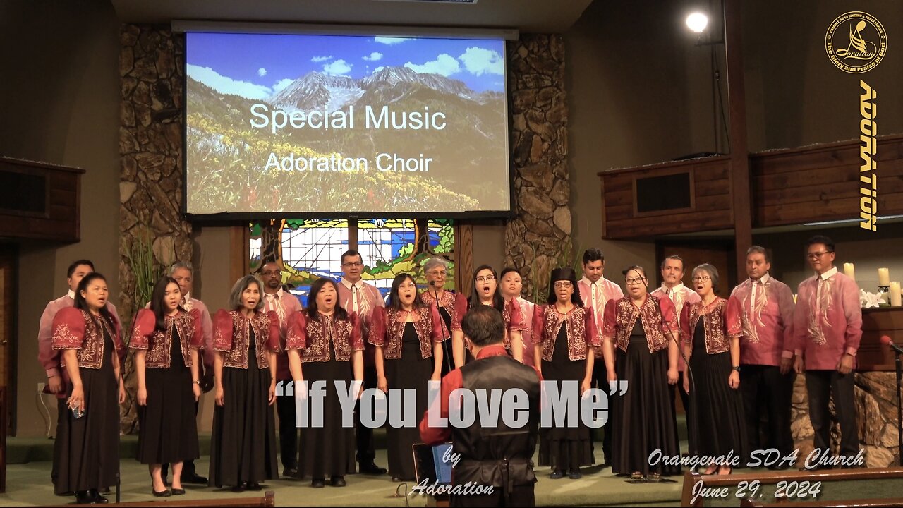 If You Love Me - Adoration - Orangevale Worship Hour