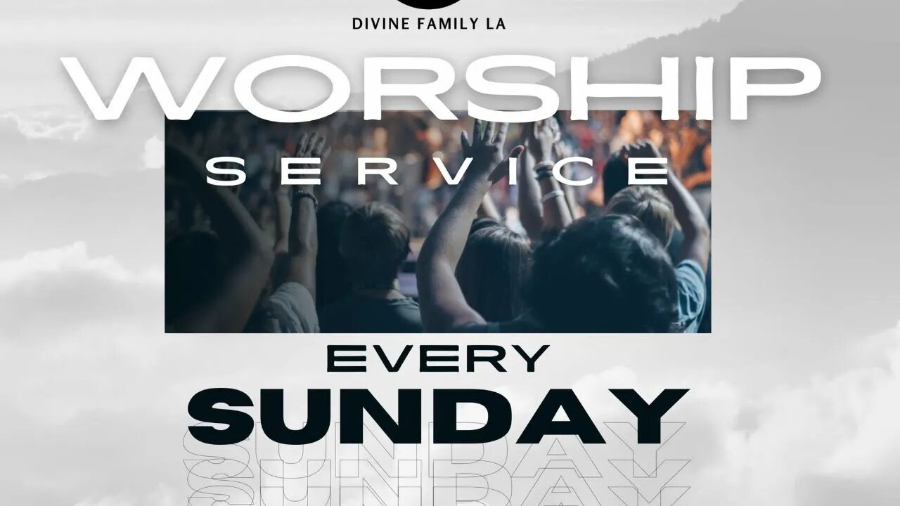 Sunday Worship Service // Divine Family LA // 7.9.2023