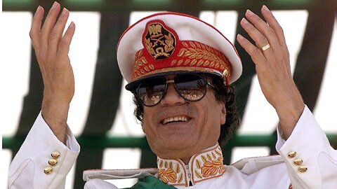 The Truth About Muammar Gaddafi and Libya