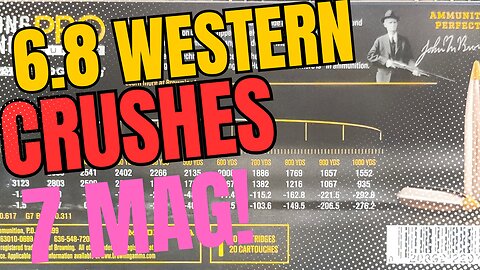 6.8 Western vs 7mm Remington Magnum