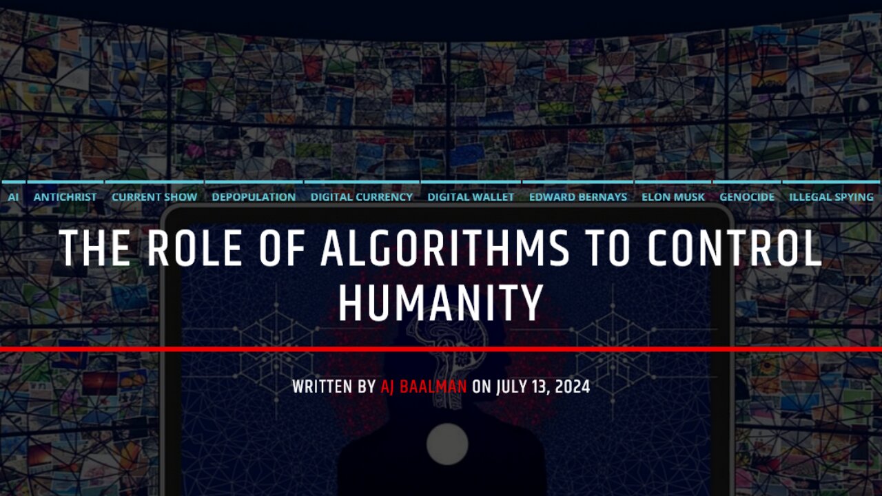 The Role Of Algorithms To Control Humanity