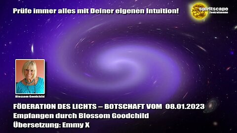 Blossom GOODCHILD - FÖDERATION DES LICHTS – BOTSCHAFT VOM 08.01.2023