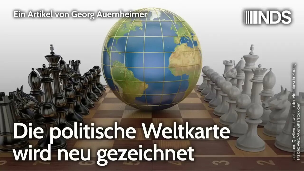 Die politische Weltkarte wird neu gezeichnet | Georg Auernheimer