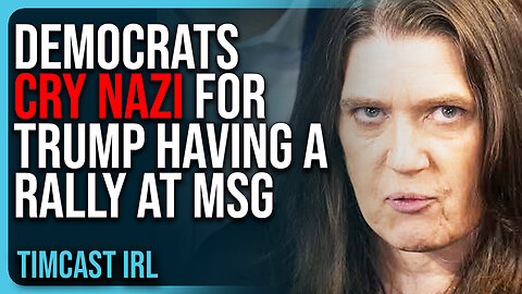 Democrats Cry NAZI For Trump Having A Rally At MSG, Their Brains Are BROKEN