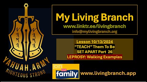 10-13-2024 "TEACH" Them To Be SET APART Part 26 Leprosy: Walking Examples