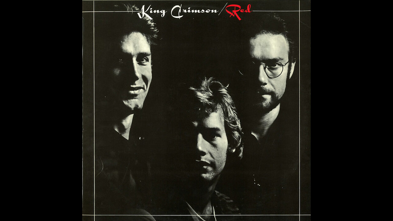 1974 - King Crimson - Red [FULL ALBUM]