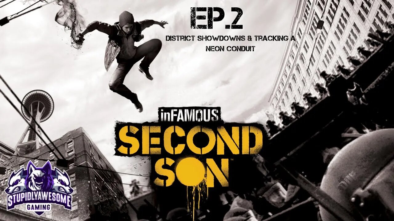 Infamous Second Son Ep.2 District Showdowns & Tracking a Neon Conduit