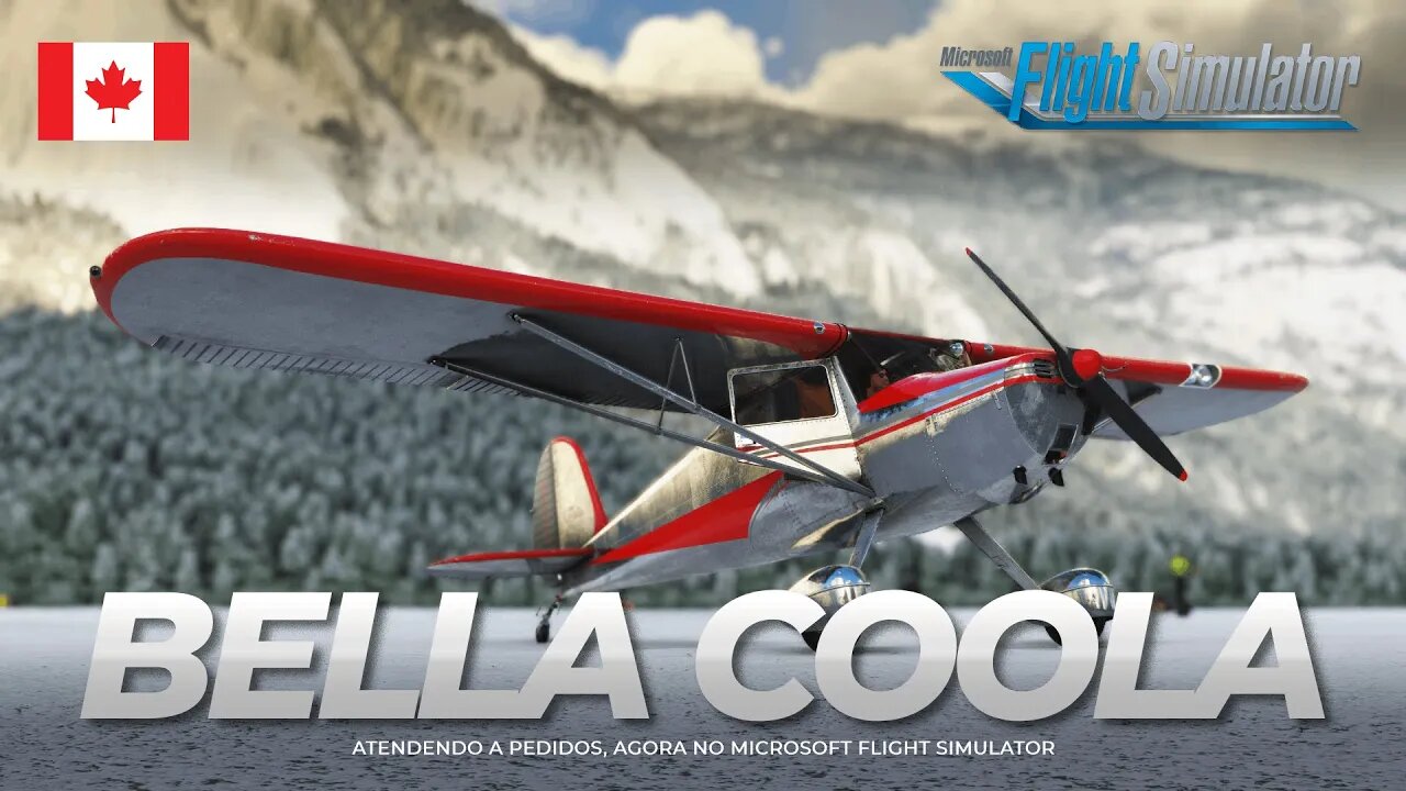 Atendendo Pedidos, Bella Coola no MSFS / diferenças do X-Plane 12