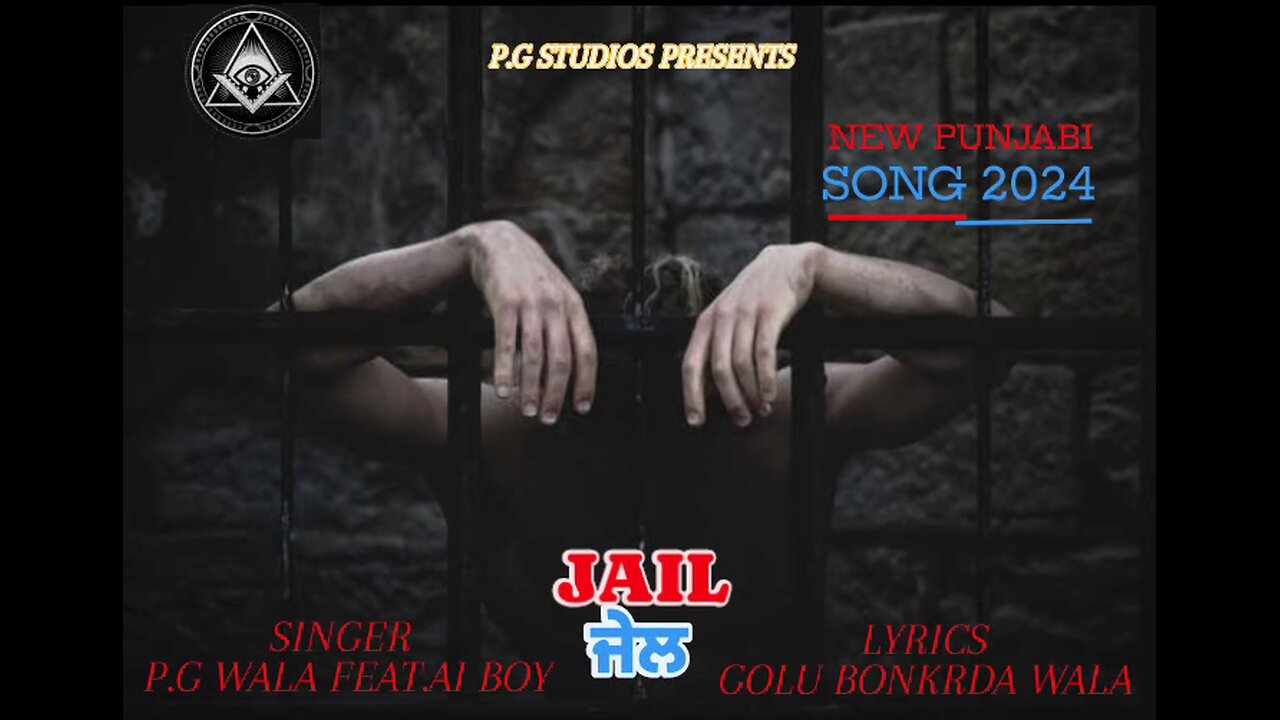 new Punjabi songs Jail official trailer P.G WALA ,,,PGMUSIC