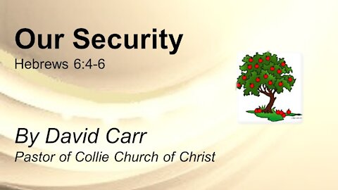 Our Security (explaining Hebrews 6)
