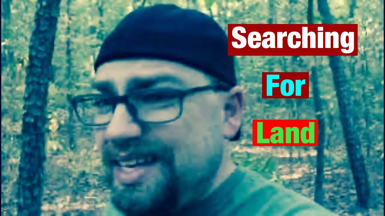 Searching for Land | Sovereign Provisions Homestead