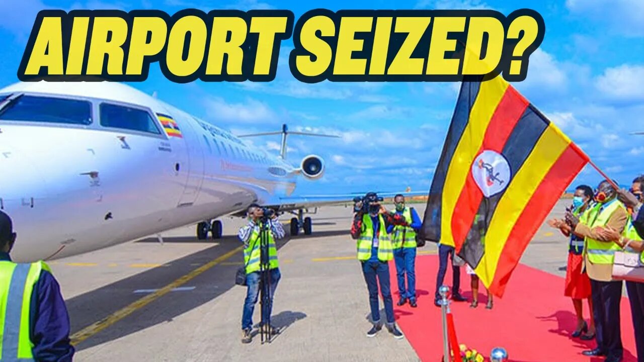 Did China Seize Uganda's Airport?