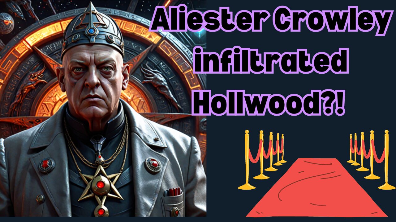 Aleister Crowley infiltrated Hollywood?