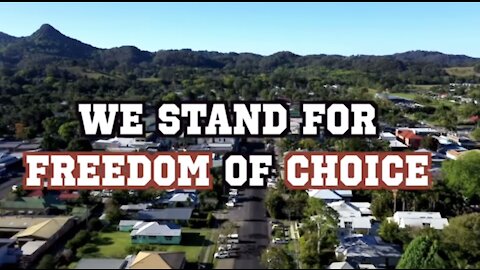 We Stand For Freedom - Mullumbimby