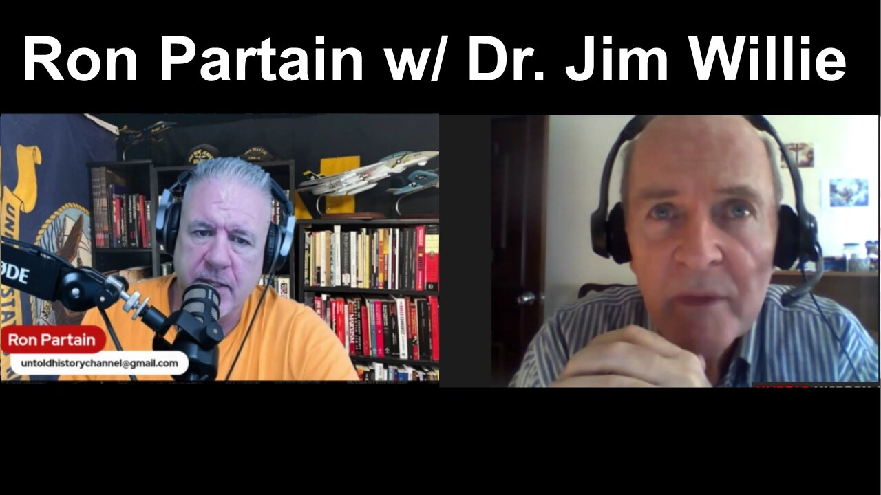 Ron Partain w/ Dr. Jim Willie!!