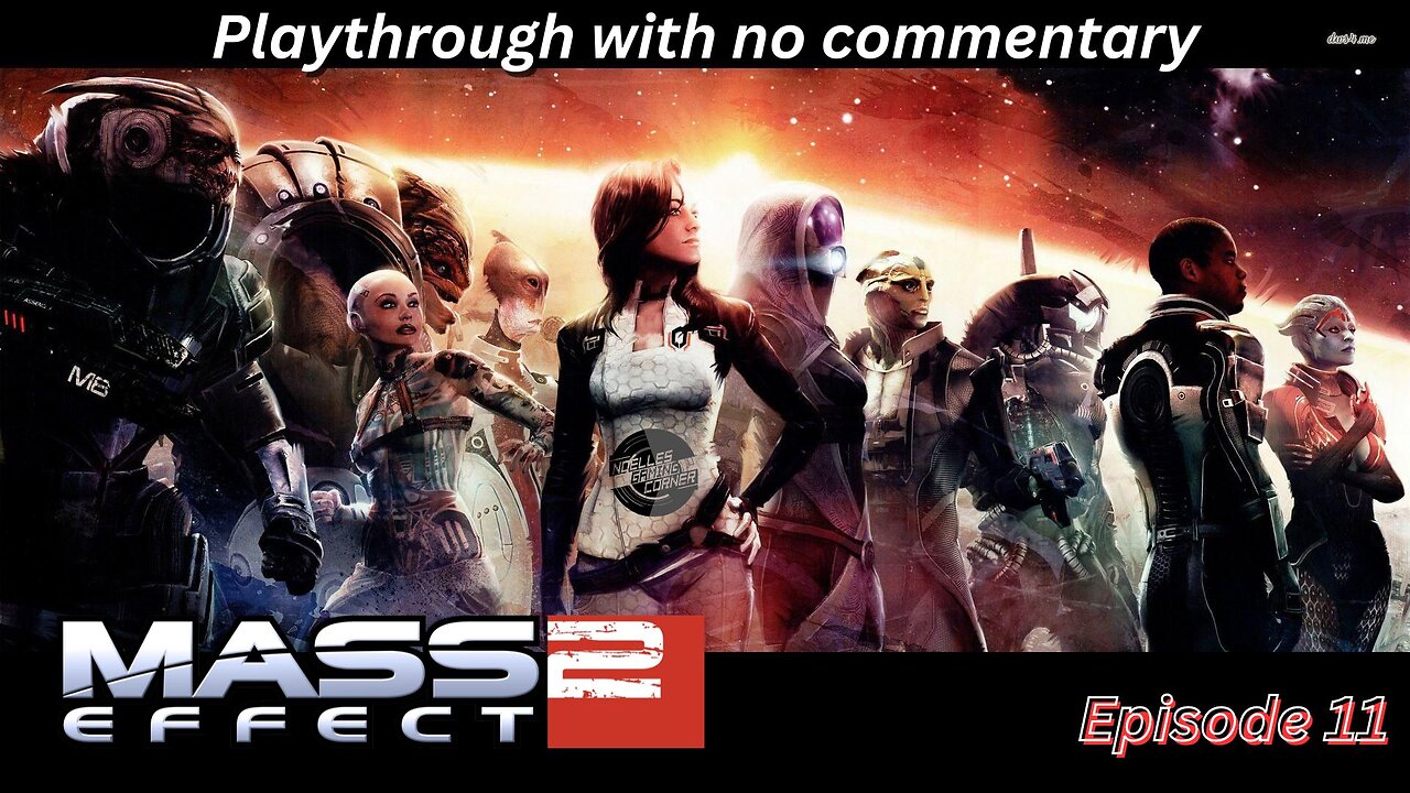 Mass Effect 2 - episode 11
