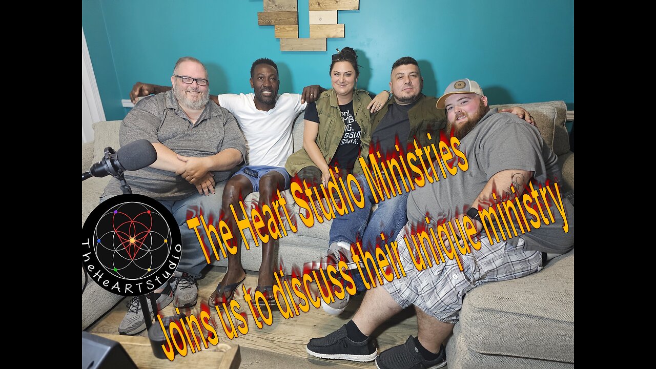 Episode 61 The Heart Studio Ministries Joins us