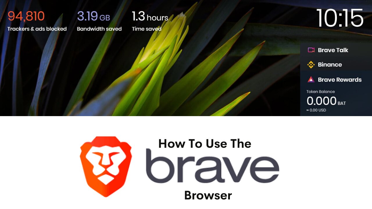 How To Use The Brave Browser and Search Engine