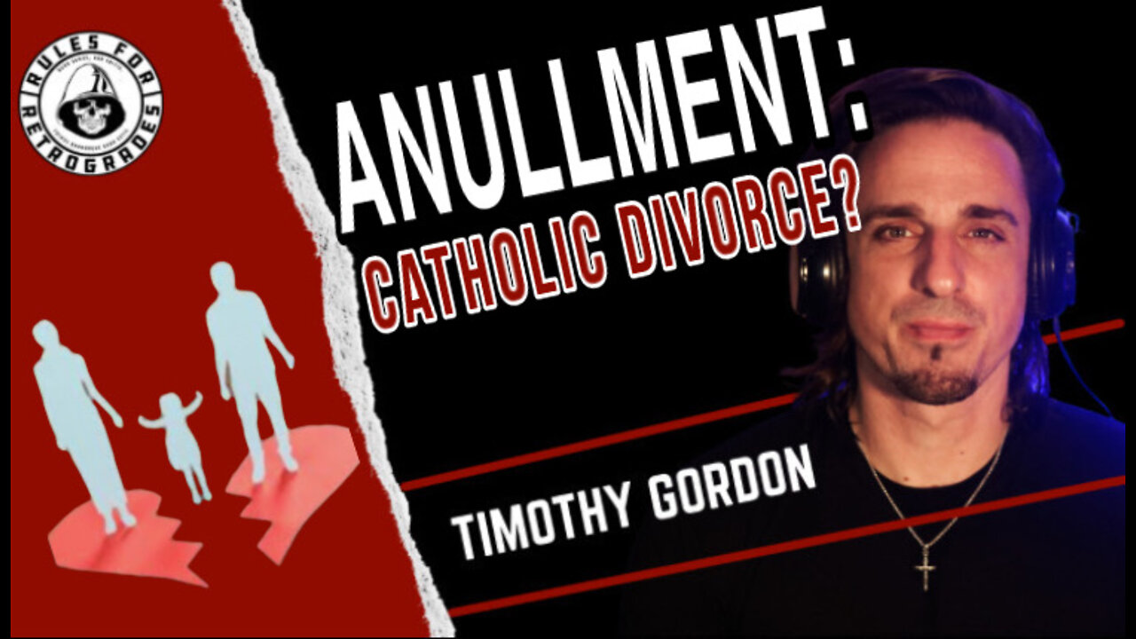 Annulment: Catholic Divorce?