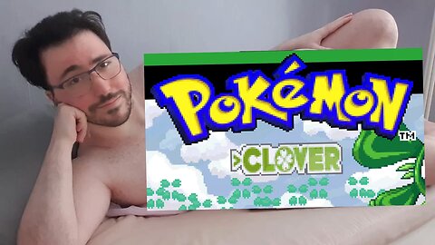 Let's Play! Pokémon Clover part 1