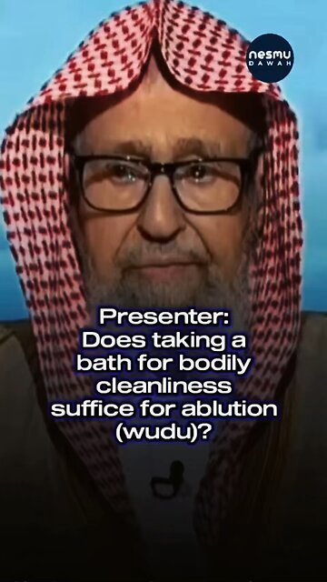 Q: Does taking a bath equal wudu? ~Answered by Sh.Saleh Al-Fowzan حفظه الله