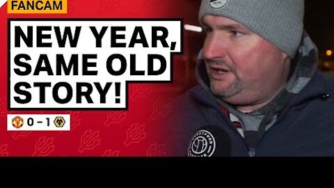 New Year...Same Old Story! | Andy Tate Fancam | Man United 0-1 Wolves