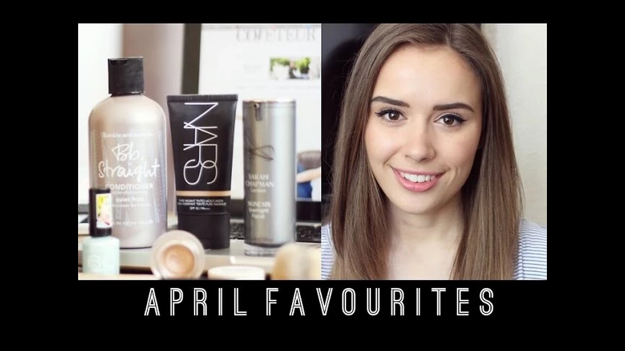 April Favourites | Suzie Bonaldi