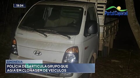 Simonésia: Polícia Desarticula Grupo que Agia em Clonagem de Veículos.