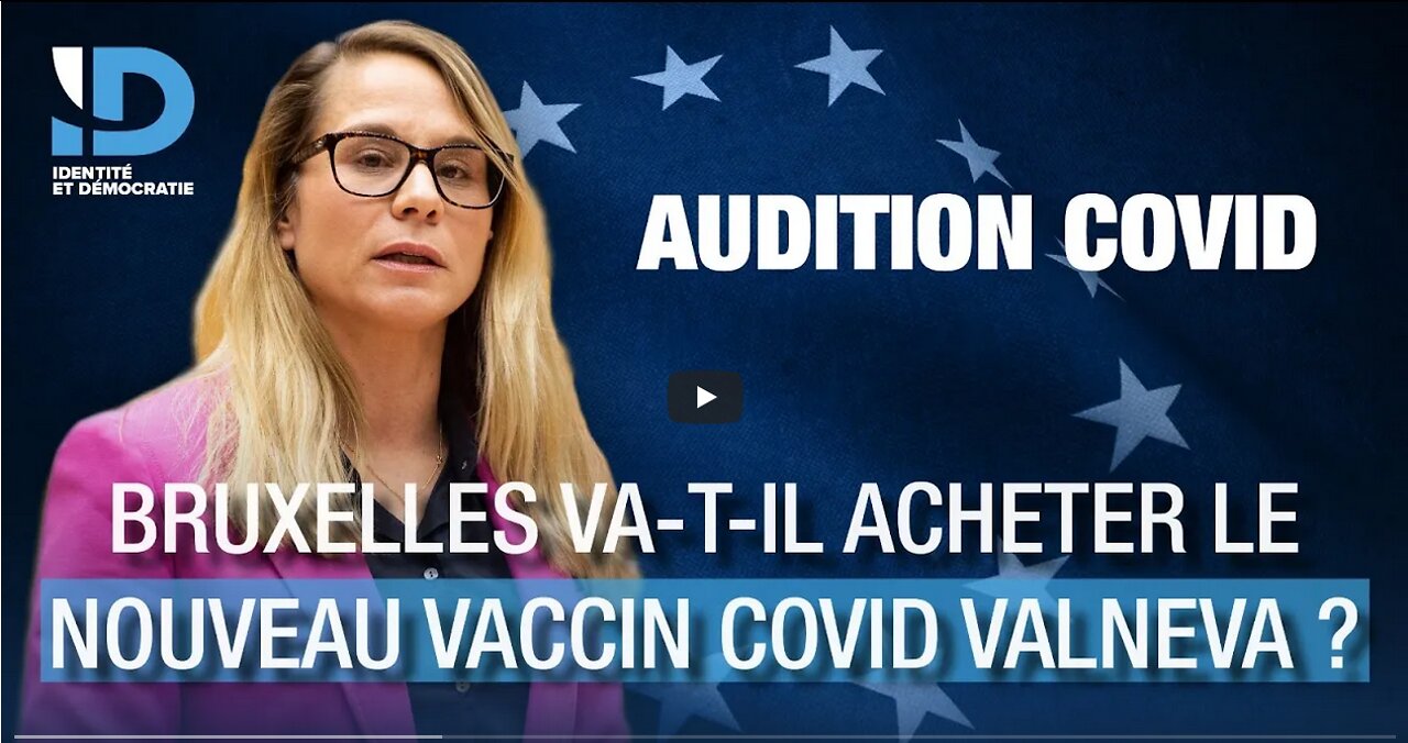 Audition Covid Bruxelles va-t-il acheter le nouveau vaccin Covid Valneva