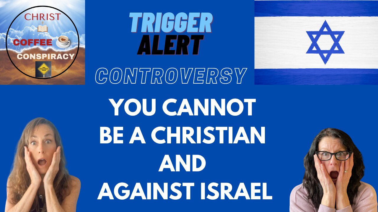 Episode # 48 - You Can't Be a Christian and Be Against Israel ✡ | Why This War is so Important Biblically ✝