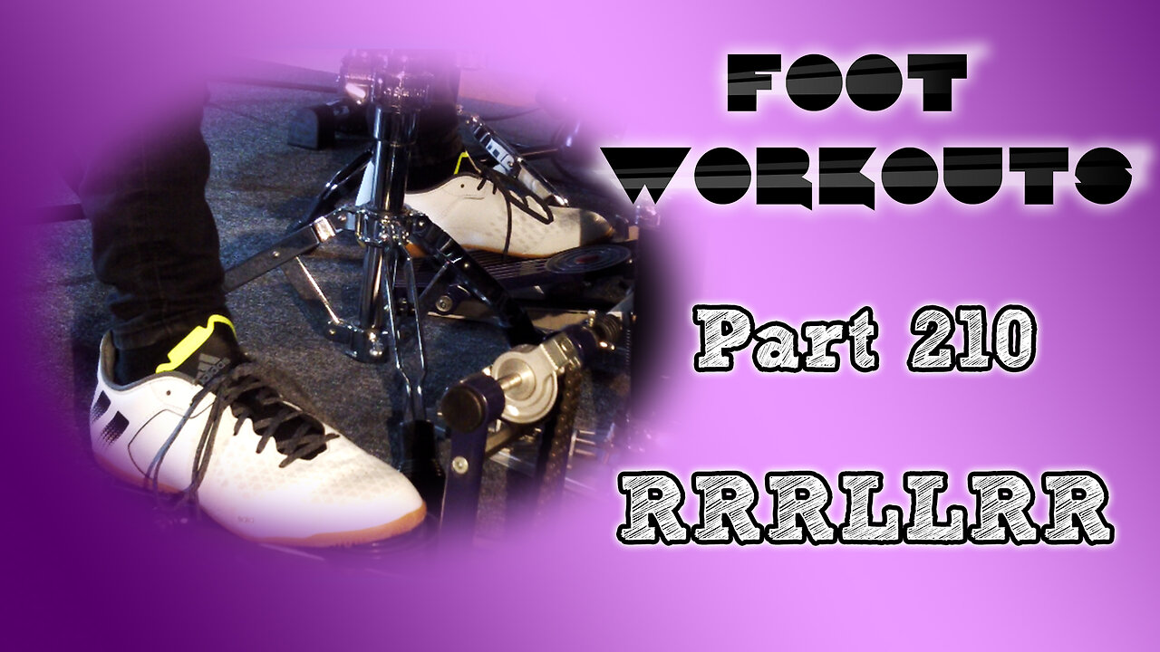 Drum Exercise | Foot Workouts (Part 210 - RRRLLRR) | Panos Geo