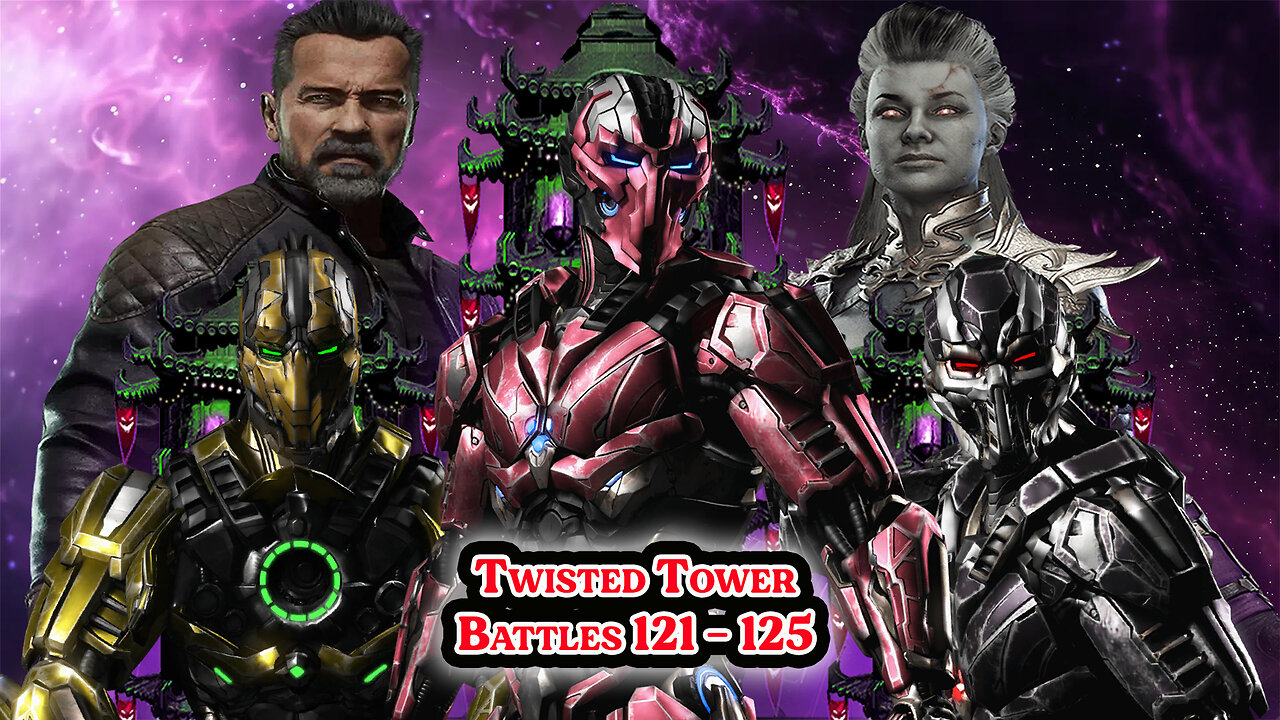 MK Mobile. TWISTED Tower - [ Battles 121 - 125 ]